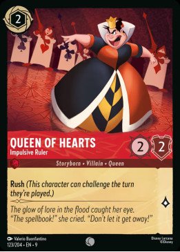 Queen of Hearts — Impulsive Ruler